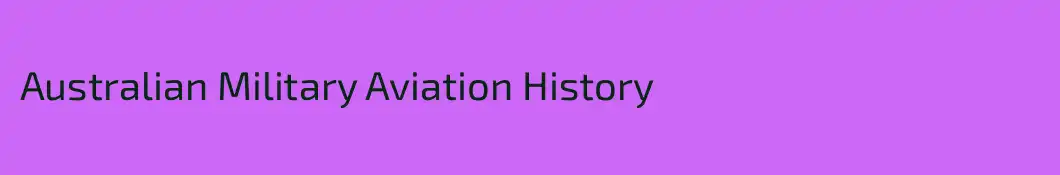 Australian Military Aviation History